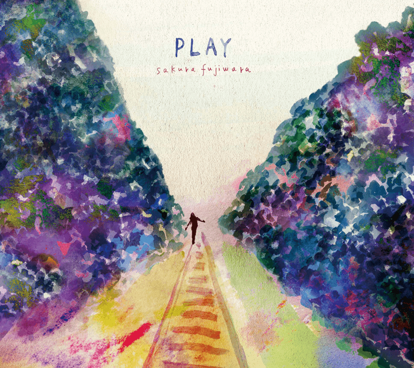 藤原さくら 2nd Full Album「PLAY」